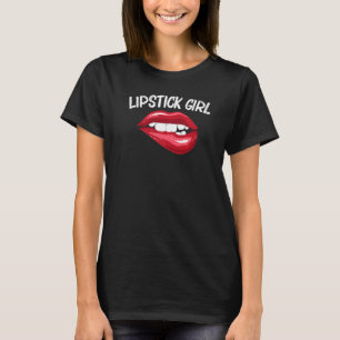 Lipstick For Girls Kids Lip Biting Red Lips Make U T-Shirt