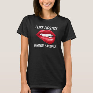 Lipstick For Women Girls Lip Biting Red Lips Make T-Shirt