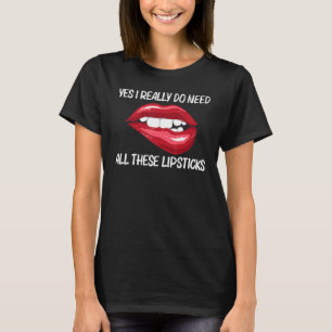 Lipstick For Women Girls Lip Biting Red Lips Make  T-Shirt