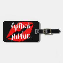 Lipstick Junkie Luggage Tag
