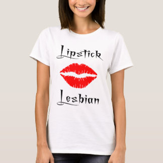 Lipstick Lesbian T-Shirt