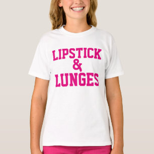 LIPSTICK & LUNGES kids teens workout t-shirts