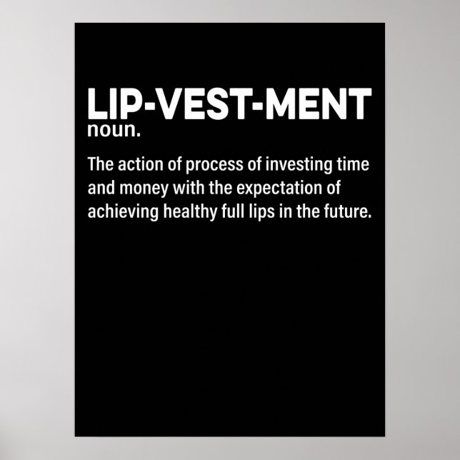 Lipvestment Lip Filler Quote Nurse Injec Poster (Front)