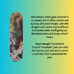 Liquid Freestyle Skateboard<br><div class="desc">This very cool dragon design has been created in black and white with lighting and liquid effects to make it pop. The words "Liquid Freestyle" was put on just so you could see how much text you can write without interfering with the acctual design. The words can be edited to...</div>