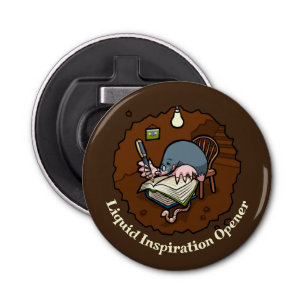 Liquid Inspiration Opener For Writers Cute Mole