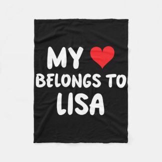 Lisa - My Heart Belongs To Lisa - Love  Fleece Blanket
