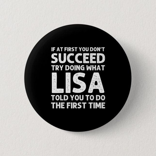 Lisa Name D Birthday Funny Christmas Jo  6 Cm Round Badge (Front)