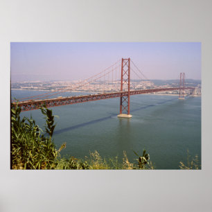 Lisbon Portugal 25 de Abril Bridge River Tejo Poster
