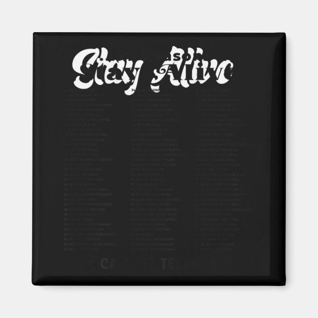 List Of 99 Reasons To Stay Alive Mental Health A  Magnet (Front)