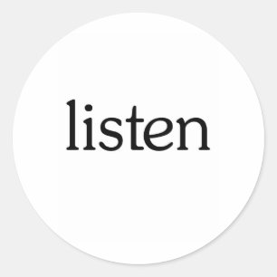 Listen Classic Round Sticker