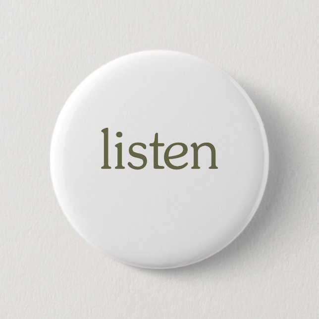 Listen (learn) 6 cm round badge (Front)