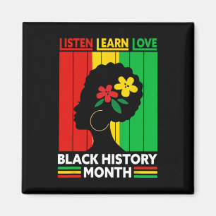 Listen Learn Love Black History Month African Amer Magnet