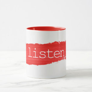 LISTEN Text On Red Paint Mug