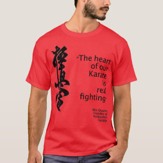 Listen to Mas founder of Kyokushin Karate T-Shirt