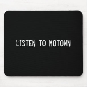 listen to Motown Mouse Mat