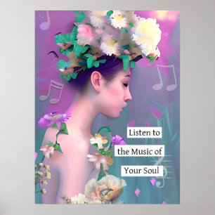 Listen to the Music of your Soul   Inspirational Poster