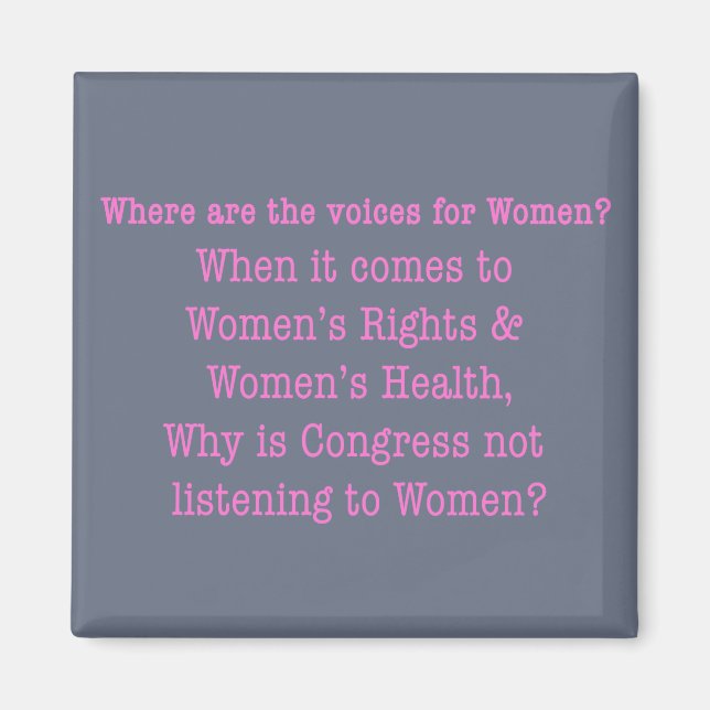 Listen to Women (2017) Magnet (Front)