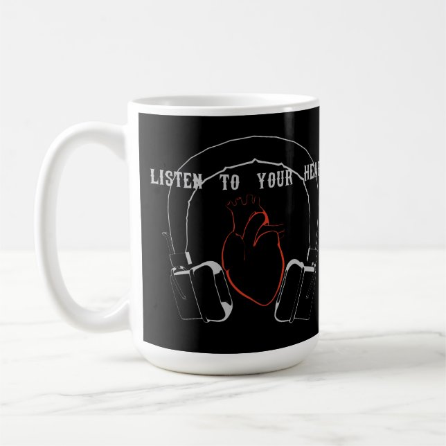 Listen to Your Heart Coffee Mug (Left)