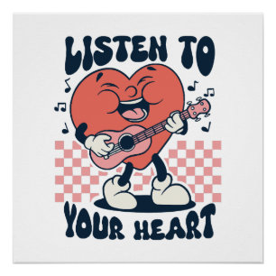 listen to your heart poster