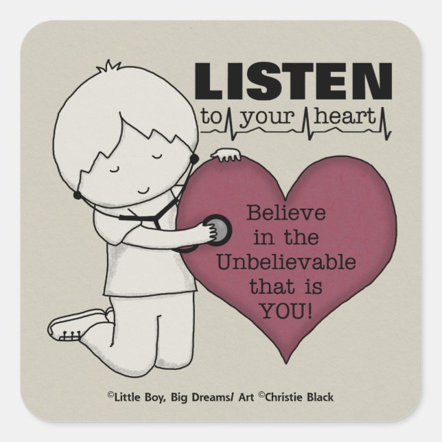 Listen to Your Heart Square Sticker (Front)