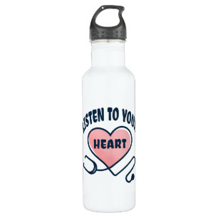Listen to your heart stethoscope 710 ml water bottle