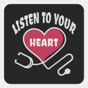 Listen to your heart stethoscope square sticker