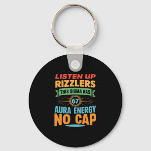 Listen Up Rizzlers This Sigma Has 67 Aura Energy 6 Key Ring