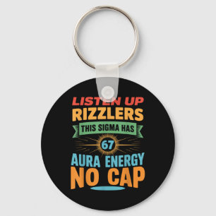 Listen Up Rizzlers This Sigma Has 67 Aura Energy 6 Key Ring