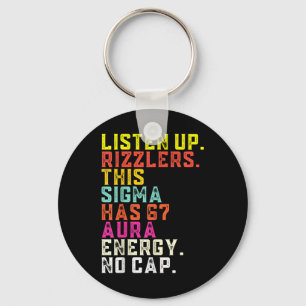 Listen Up Rizzlers This Sigma Has 67 Aura Energy S Key Ring