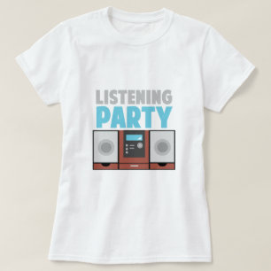 Listening Party T-Shirt