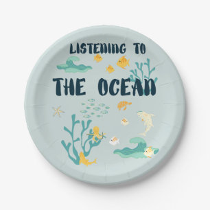 Listening To The Ocean, Earth Day, Sea Animals Paper Plate