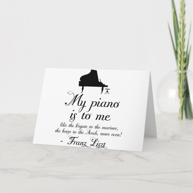 Liszt Piano Classical Music Quote Card (Front)
