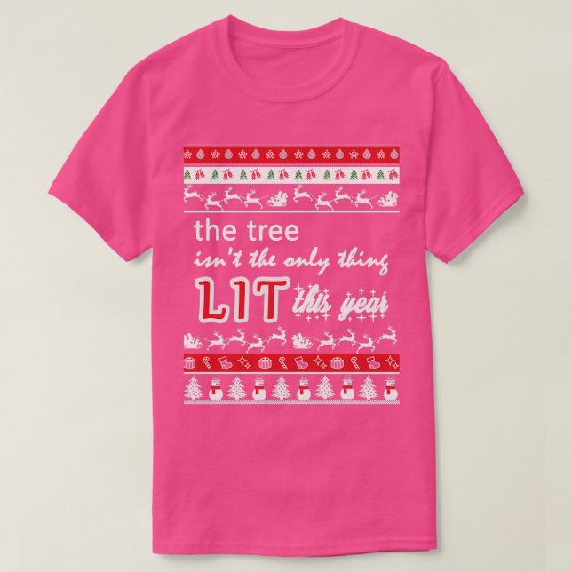 LIT AS A CHRISTMAS TREE SWEATER  (Design Front)