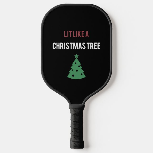 lit like a christmas tree green tree christmas pickleball paddle (Front)