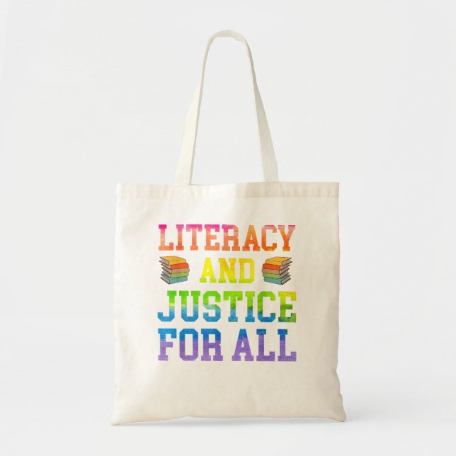 Literacy and Justice for All Literacy Teacher  Rea Tote Bag (Front)