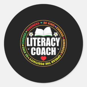 Literacy Coach Men Women Reading Specialist Teache Classic Round Sticker