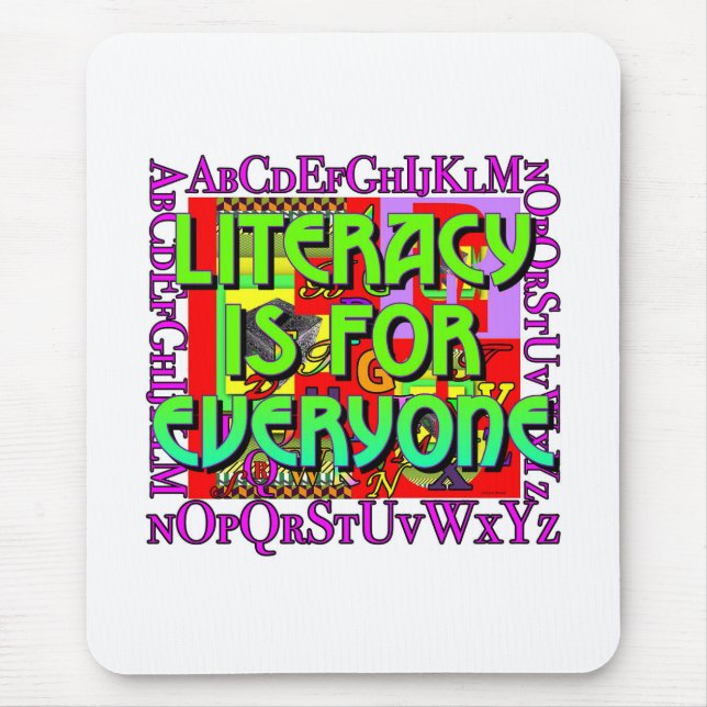 Literacy Is for Everyone Computer  Mouse Mat (Front)