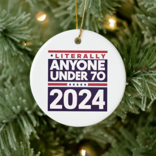 Literally Anyone Else 2024 President USA Election Ceramic Tree Decoration