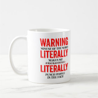 Literally Figuratively Grammar Mug Funny Gag Gifts