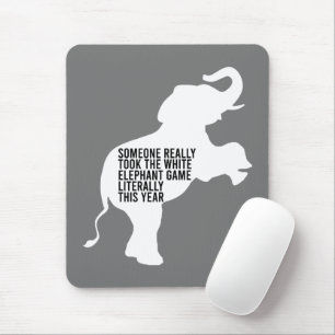 Literally Worst Funniest White Elephant Gift Mouse Mat