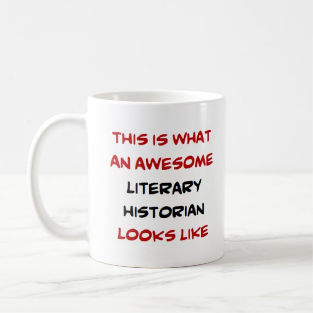 literary historian, awesome coffee mug (Left)