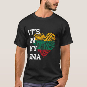 Lithuania It's In My DNA Heart Lietuva Lithuanian T-Shirt