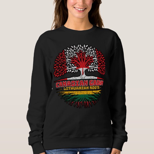 Lithuania Lithuanian Canadian Canada Tree Roots Sweatshirt (Front)