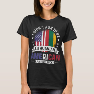 Lithuanian American Flags Pride Lithuania Flag T-Shirt