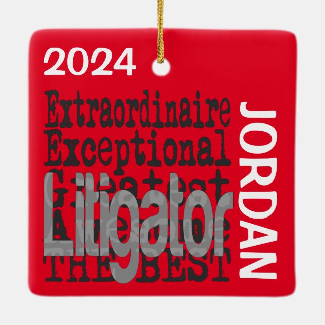 Litigator Extraordinaire CUSTOM Ceramic Ornament (Back)