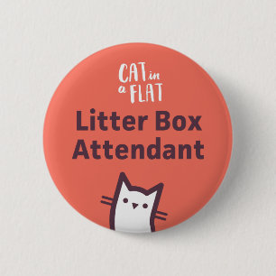 Litter Box Attendant 6 Cm Round Badge
