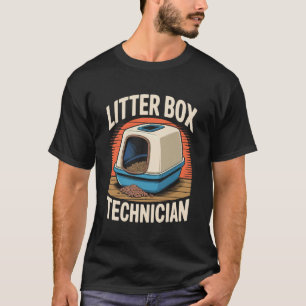 Litter Box Technician Cat Lover Cat 1 T-Shirt