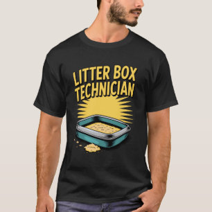 Litter Box Technician Cat Lover Cat T-Shirt