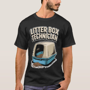 Litter Box Technician Cat Lover Funny Cat 1 T-Shirt