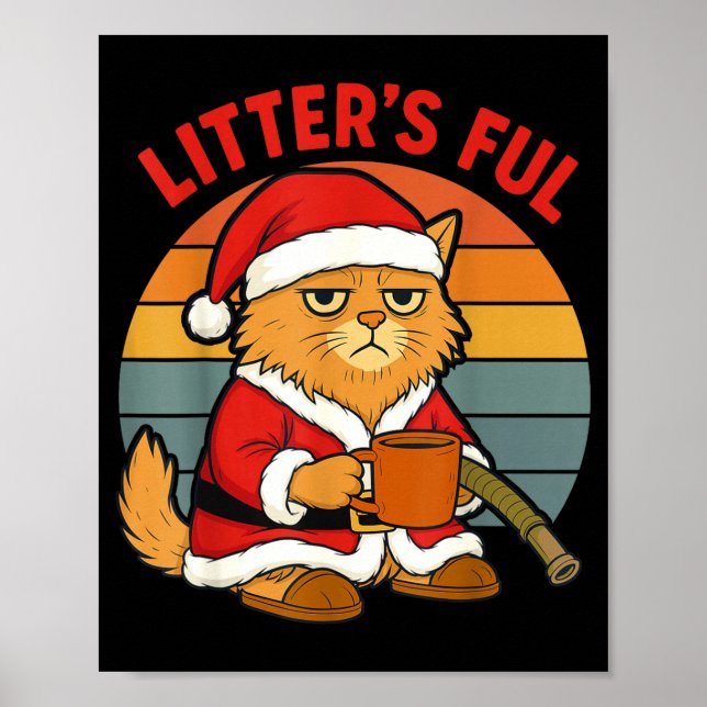 Litter’s Full Cat Christmas Costume Tired Litter’s Poster (Front)